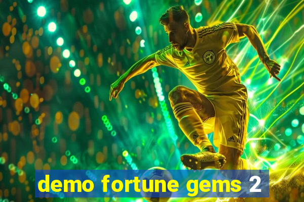 demo fortune gems 2